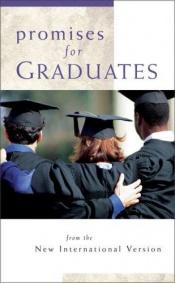 book cover of Promises for Graduates: from the New International Version (Promises for ) by Zondervan Publishing