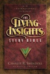 book cover of The Living Insights Study Bible by Charles R. Swindoll