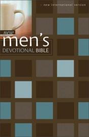 book cover of Bib New International Version Men's Devotional Bible by Zondervan Publishing