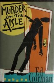 book cover of Murder on the Aisle by Edward Gorman