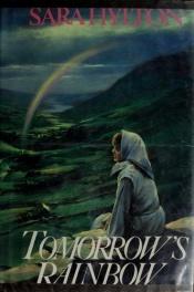 book cover of Tomorrow's rainbow by Sara Hylton