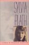 Sylvia Plath : A Biography (Vermilion Books)