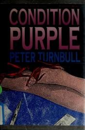 book cover of Condition Purple by Peter Turnbull