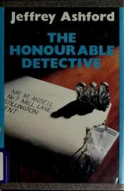 book cover of The Honourable Detective by Peter Alding