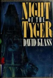 book cover of Night of the Tyger by David Klass