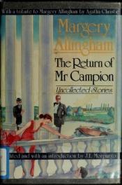 book cover of The Return of Mr. Campion by Margery Allingham