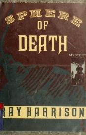 book cover of Sphere of Death by Ray Harrison