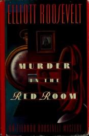 book cover of Murder in the Red Room by Elliott Roosevelt