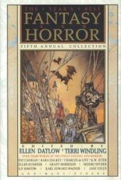 book cover of The Year's Best Fantasy and Horror: Fifth Annual Collection by Ellen Datlow