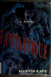 book cover of Fantastique by Marvin Kaye