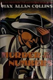 book cover of Murder by the Numbers by Max Allan Collins