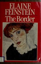 book cover of The border by Elaine Feinstein
