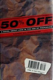 book cover of 50 % Off by Karen Salmansohn