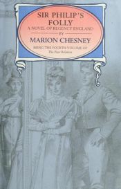 book cover of Sir Philip's Folly (The Poor Relation, Vol 4) by Marion Chesney