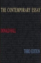 book cover of The Contemporary Essay by Donald Hall