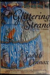 book cover of The glittering strand by Judith Lennox