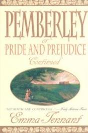 book cover of Pemberley : Or Pride & Prejudice Continued by Emma Tennant