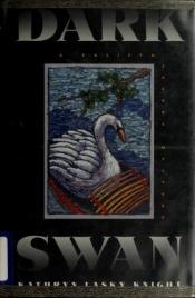 book cover of Dark swan by Kathryn Lasky
