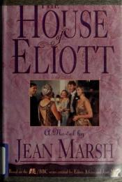 book cover of The House of Eliott by Jean Marsh