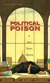 book cover of Political Poison: A Paul Turner Mystery (Paul Turner Mysteries) by Mark Richard Zubro