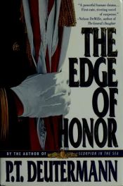 book cover of The Edge of Honor by P. T. Deutermann