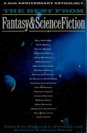book cover of The Best from Fantasy & Science Fiction: A 45th Anniversary Anthology by Kristine Kathryn Rusch