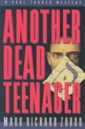 book cover of Another Dead Teenager: A Paul Turner Mystery by Mark Richard Zubro