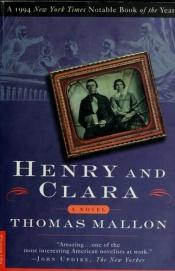 book cover of Henry and Clara by Thomas Mallon