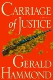 book cover of Carriage of Justice by Gerald Hammond