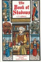 book cover of The book of shadows by C. Grace