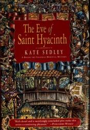 book cover of Eve of Saint Hyacinth by Kate Sedley
