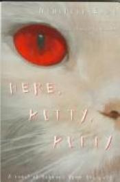 book cover of Here Kitty, Kitty by Winifred Elze