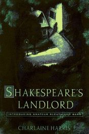 book cover of Shakespeare's Landlord by シャーレイン・ハリス