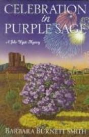 book cover of Celebration in Purple Sage by Barbara Burnett Smith