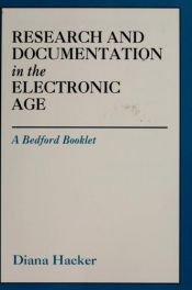 book cover of Research and documentation in the electronic age by Diana Hacker