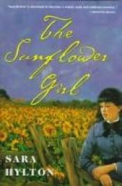 book cover of The Sunflower Girl by Sara Hylton