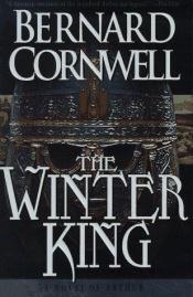book cover of The Winter King by Bernard Cornwell