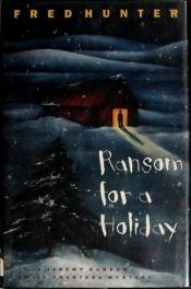 book cover of Ransom for a holiday by Fred Hunter