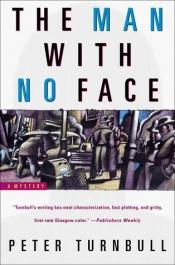 book cover of The man with no face by Peter Turnbull