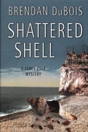 book cover of Shattered shell by Brendan DuBois