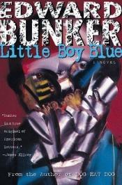 book cover of Little Boy Blue by Edward Bunker