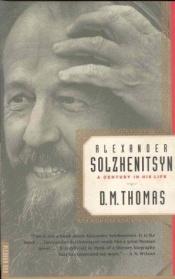 book cover of Alexander Solzhenitsyn by D. M. Thomas