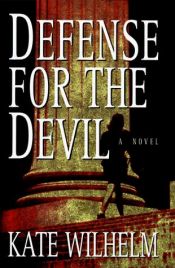 book cover of Defense For The Devil (Barbara Holloway, Book 4) by Kate Wilhelm