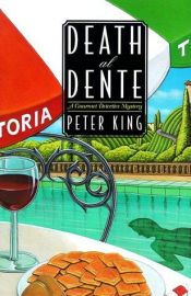 book cover of Death al Dente: A Gourmet Detective Mystery (Culinary Mysteries) by Peter King