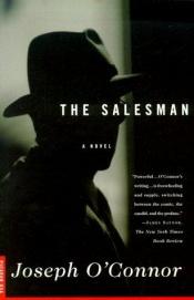 book cover of Salesman, the by Joseph O'Connor