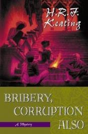 book cover of Bribery, Corruption Also by H. R. F. Keating