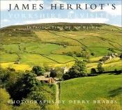 book cover of James Herriot's Yorkshire Revisited by 吉米·哈利