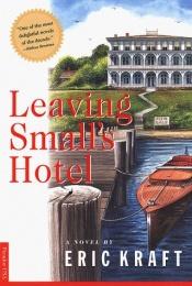 book cover of Leaving Small's Hotel by Eric Kraft