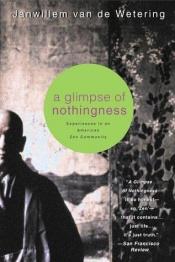 book cover of A glimpse of nothingness by Janwillem van de Wetering