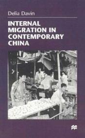 book cover of Internal Migration in Contemporary China by Delia Davin